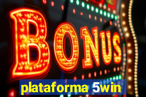 plataforma 5win